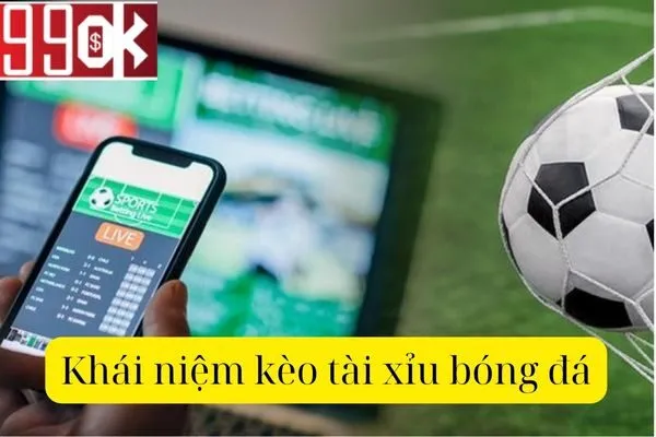Cách Chơi Kèo Tài Xỉu Bóng Đá: Hiểu Rõ Và Chiến Thắng Dễ Dàng